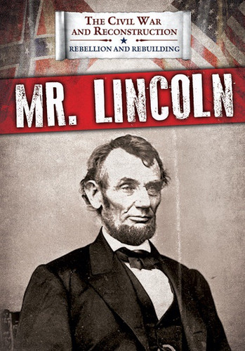 Mr. Lincoln - 9781538340936 by Joanne Randolph, 9781538340936