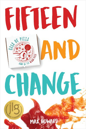 Fifteen and Change - 9781538382608 by Max Howard, 9781538382608