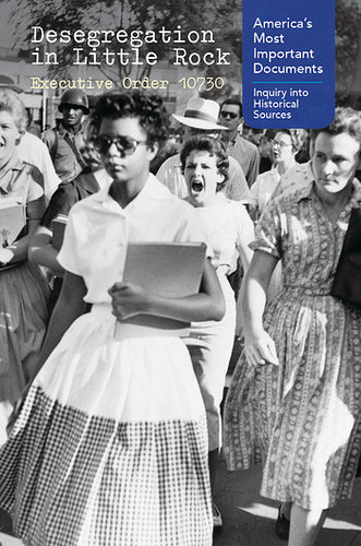 Desegregation in Little Rock: Executive Order 10730 - 9781502636188 by Bethany Bryan, 9781502636188