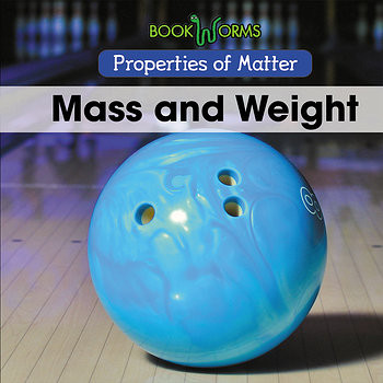 Mass and Weight by Arthur Best, 9781502642240