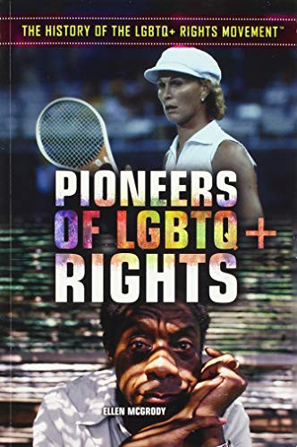 Pioneers of LGBTQ+ Rights by Ellen McGrody, 9781508183099