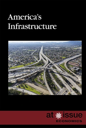 America's Infrastructure by Lisa Idzikowski, 9781534504165