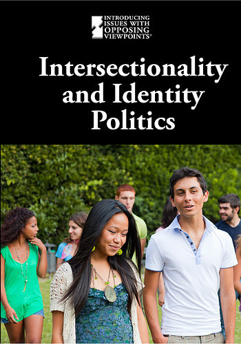 Intersectionality and Identity Politics by M. M. Eboch, 9781534504240 Intersectionality and Identity Politics by M. M. Eboch, 9781534504240