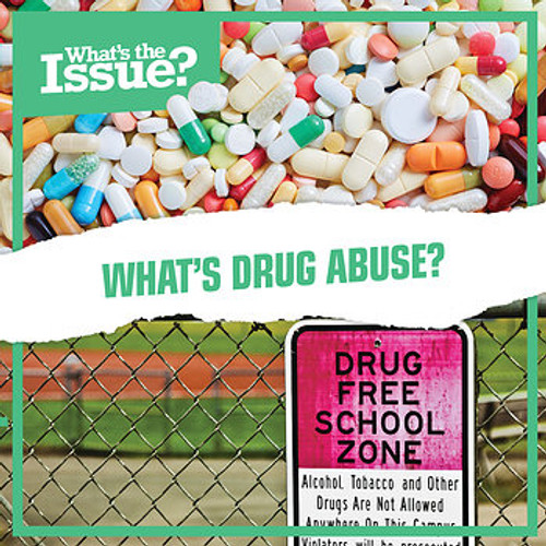 What's Drug Abuse? by Richard Alexander, 9781534527966