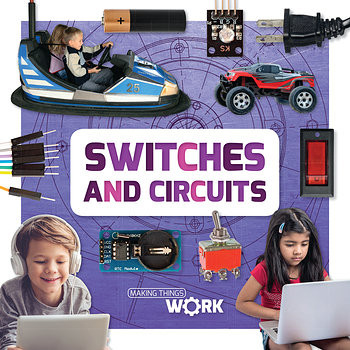 Switches and Circuits - 9781534529250 by Alex Brinded, 9781534529250