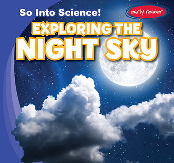 Exploring the Night Sky by Emmett Martin, 9781538228876