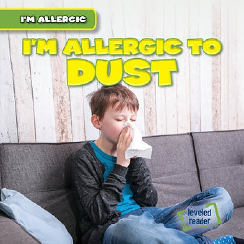 I'm Allergic to Dust - 9781538232361 by Walter LaPlante