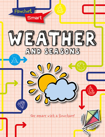 Weather and Seasons - 9781538234839 by Richard Spilsbury, Louise Spilsbury, 9781538234839