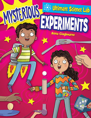 Mysterious Experiments by Anna Claybourne, 9781538235386