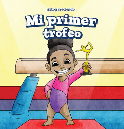 Mi primer trofeo (My First Trophy) - 9781538332573 by Sadie Woods, Fatima Rateb, 9781538332573