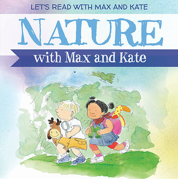 Nature with Max and Kate by Mick Manning, 9781538340653