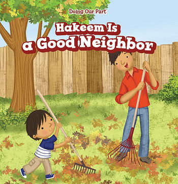 Hakeem Is a Good Neighbor by Cathy Vargo, 9781538343746