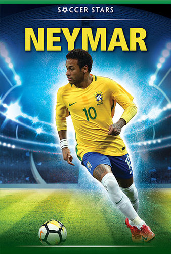 Neymar - 9781538345122 by Sarah Machajewski, 9781538345122 Neymar - 9781538345122 by Sarah Machajewski, 9781538345122