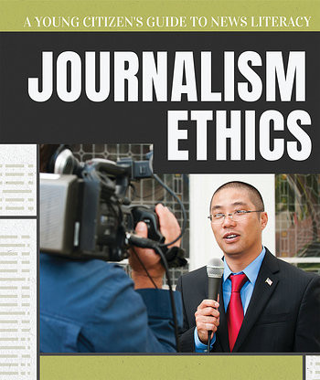 Journalism Ethics - 9781538346105 by Jill Keppeler, 9781538346105