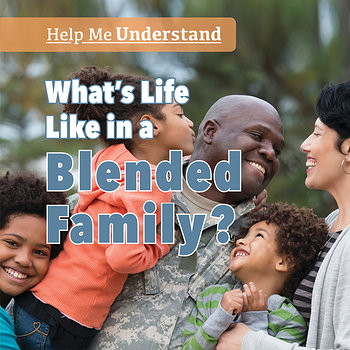 What's Life Like in a Blended Family? - 9781538348109 by Grace Houser, 9781538348109