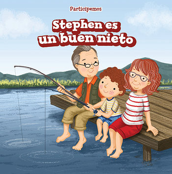 Stephen es un buen nieto (Stephen Is a Good Grandson) - 9781538348765 by Martin Gregory, Eida de la Vega, 9781538348765