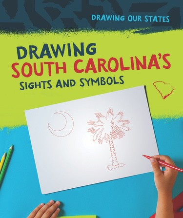 Drawing South Carolina's Sights and Symbols - 9781978504806 by Elissa Thompson, 9781978504806