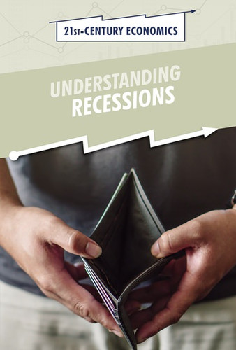 Understanding Recessions - 9781502646026 by Chet'la Sebree, 9781502646026