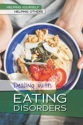 Dealing with Eating Disorders - 9781502646231 by Kristin Thiel, 9781502646231