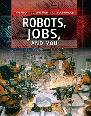 Robots, Jobs, and You - 9781508188339 by Jason Porterfield, 9781508188339