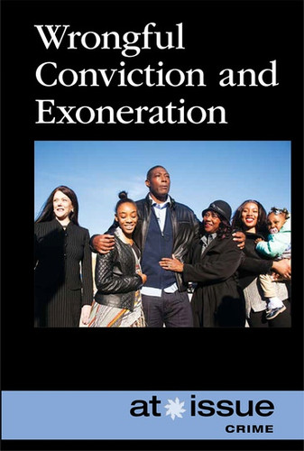 Wrongful Conviction and Exoneration by Lisa Idzikowski, 9781534505155