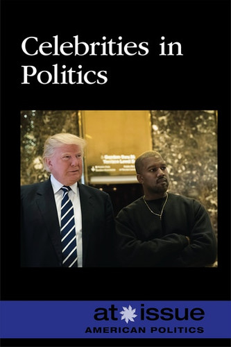 Celebrities in Politics by Lisa Idzikowski, 9781534505186