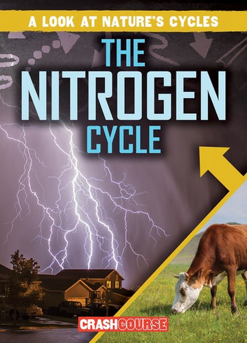 The Nitrogen Cycle - 9781538241141 by Santana Hunt, 9781538241141