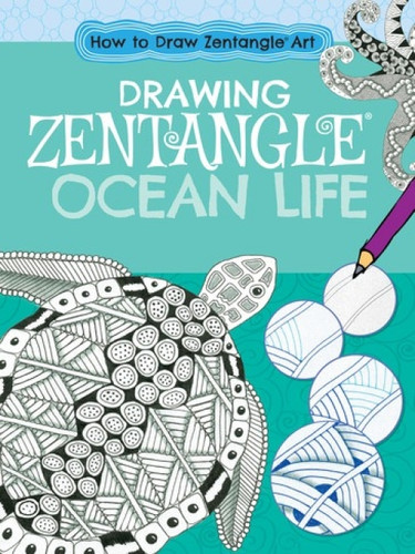 Drawing Zentangle® Ocean Life - 9781538242636 by Jane Marbaix