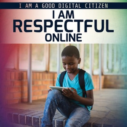 I Am Respectful Online - 9781538349649 by Rachael Morlock