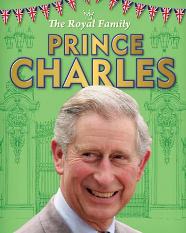 Prince Charles - 9781725303973 by Izzy Howell, 9781725303973