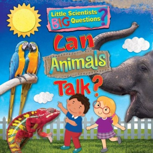 Can Animals Talk? - 9781725393448 by Ruth Owen