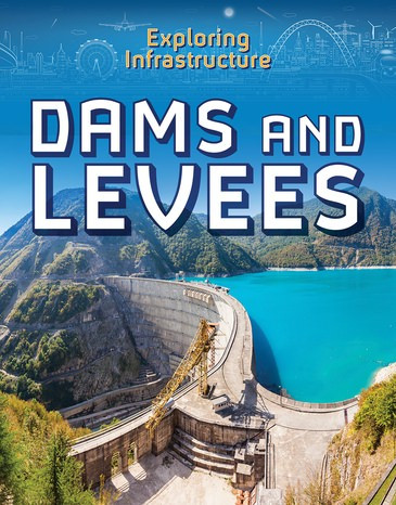 Dams and Levees - 9781978505087 by Kevin Reilly, 9781978505087