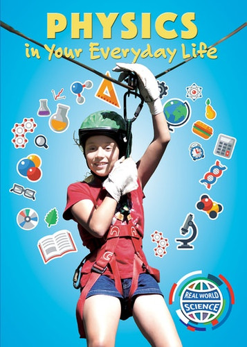 Physics in Your Everyday Life - 9781978509535 by Richard Gaughan, 9781978509535