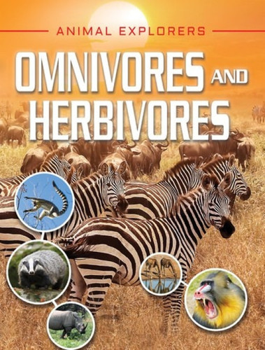 Omnivores and Herbivores - 9781978509894 by Michael Leach, Meriel Lland