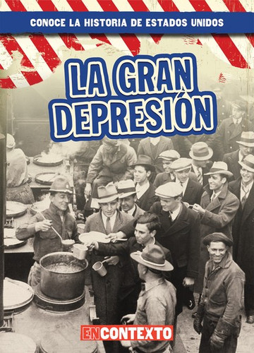 La Gran Depresión (The Great Depression) - 9781538250426 by John O'Mara, 9781538250426 La Gran Depresión (The Great Depression) - 9781538250426 by John O'Mara, 9781538250426