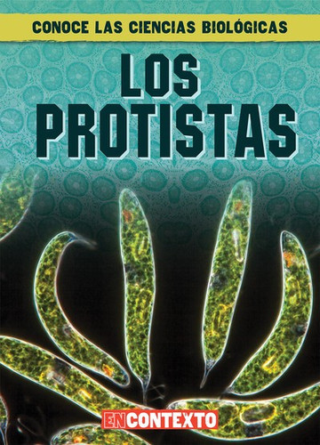 Los protistas (What Are Protists?) - 9781538250785 by Kate Mikoley, 9781538250785
