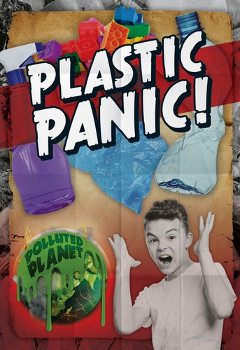 Plastic Panic! - 9781538252970 by Robin Twiddy, 9781538252970