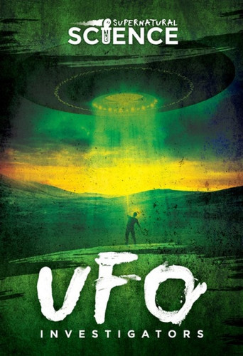 UFO Investigators - 9781538253069 by Madeline Tyler