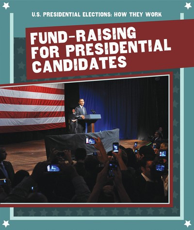 Fund-Raising for Presidential Candidates - 9781725310780 by Barbara Martina Linde, 9781725310780