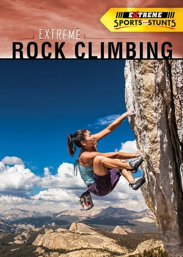 Extreme Rock Climbing - 9781725347458 by Simone Payment, 9781725347458