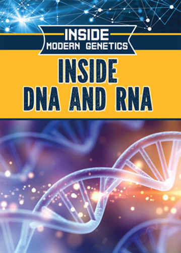 Inside DNA and RNA - 9781499470383 by Howard Phillips, 9781499470383 Inside DNA and RNA - 9781499470383 by Howard Phillips, 9781499470383