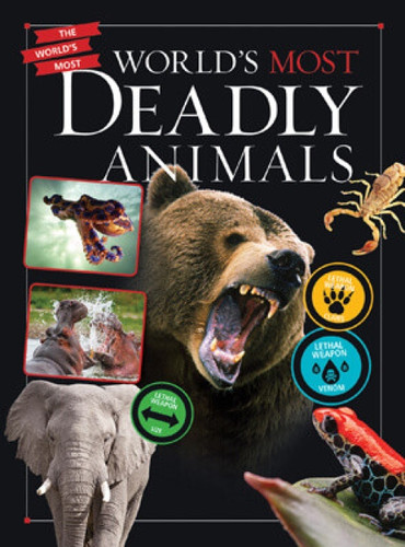 World's Most Deadly Animals by Karen McGhee, 9781538274590