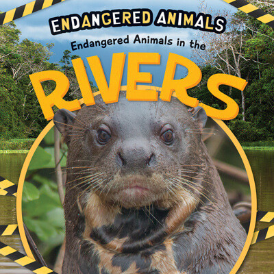 Endangered Animals in the Rivers - 9781725336285 by Emilie Dufresne, 9781725336285