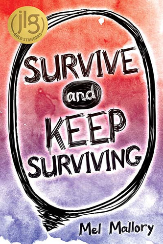 Survive and Keep Surviving by Mel Mallory, 9781978595910