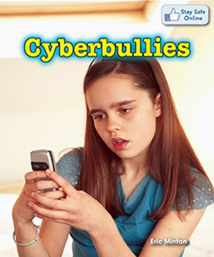 Cyberbullies - 9781477729366 by Eric Minton