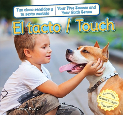 El tacto / Touch by Connor Dayton, Eida de la Vega, 9781477732717