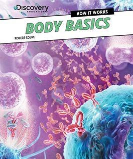 Body Basics - 9781477763094 by Robert Coupe, 9781477763094