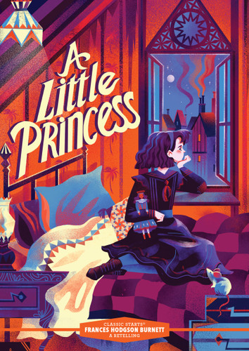 Classic Starts®: A Little Princess - 9781454942276 by Frances Hodgson Burnett, Tania Zamorsky, 9781454942276 Classic Starts®: A Little Princess - 9781454942276 by Frances Hodgson Burnett, Tania Zamorsky, 9781454942276