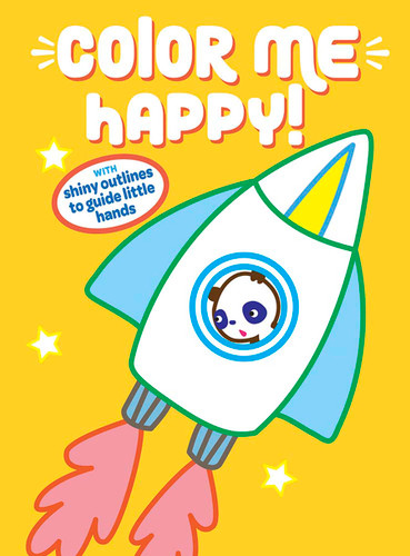 Color Me Happy! (Yellow) (With Shiny Outlines to Guide Little Hands) by Dover Publications, 9780486841212