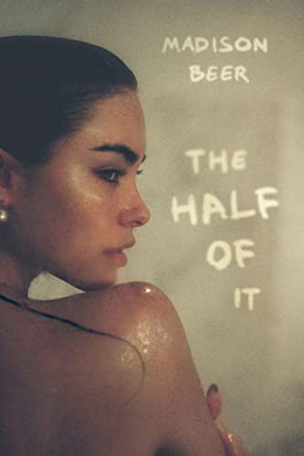 The Half of It (A Memoir) by Madison Beer, 9780063237698
